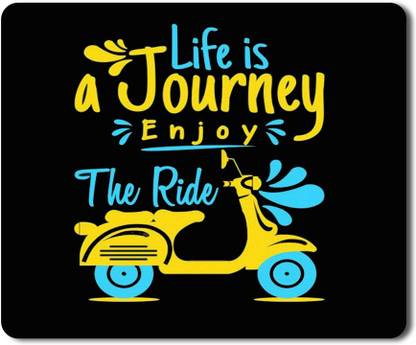 RAJEEC Life A Journey Enjoy The Ride Quotes Printed Mouspad Non Slip Base Mousepad
