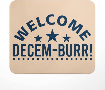 LASTWAVE Welcome Decem-Burr!, Winter Theme Anti-Slip Rubber Base & Smooth Mouse Control Mousepad