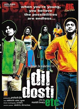 Dil Dosti Etc.