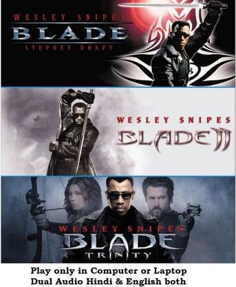 Blade 1 , 2 , 3 (3 Movies) in Hindi & English both play only in Computer or Laptop HD Quality without Poster