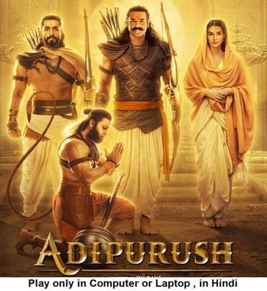 Adipurush (2023) in Hindi Play only in Computer or Laptop HD print without poster