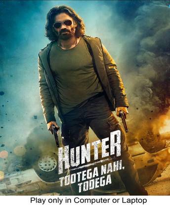 HUNTER - Tootega Nahi Todega 2023 Play only in Computer or Lapotp it's burn data DVD without Poster HD Print quality