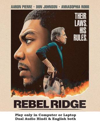 Rebel Ridge (2024) in Hindi & English both play only in Computer or Laptop HD Quality without Poster