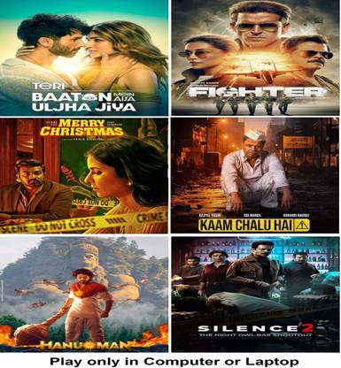 Teri Baaton Mein Aisa Uljha Jiya , Fighter , Merry Christmas , Hanuman , Kaam Chalu Hai , Silence 2 (6 Movies) in Hindi play only in Computer or Laptop HD Quality without Poster