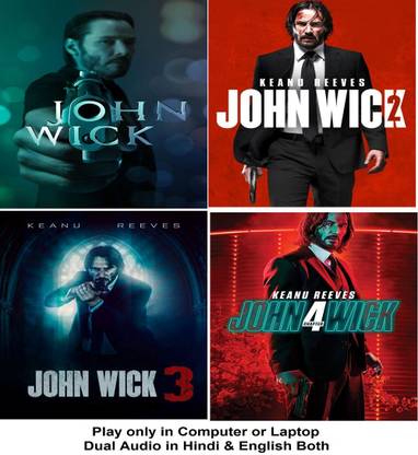 John Wick 1 to 4 (4 Movies) in Hindi & English both play only in Computer or Laptop HD Quality without Poster
