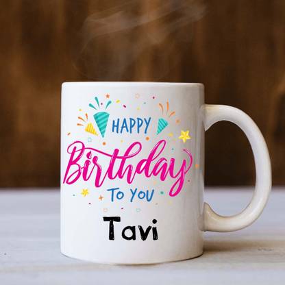 badri creations Happy Birthday Tavi White Coffee Ceramic Coffee Mug