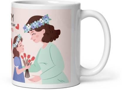फेस्टिवक्राफ्ट Mothers/Birthday Gift Mom I Just Want To Say Thank You Printed सिरेमिक मग