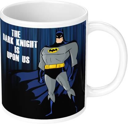 NH10 DESIGNS Batman The Dark Knight Is Upon Uss Gift for Kids Brother Sister Son Daughter Boys Girls Hd Printed Microwave Safe White Ceramic Coffee Mug