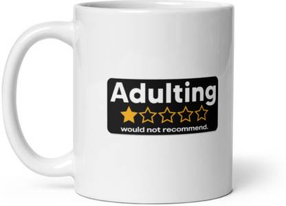 Mr UVD Adulting Would Not Recommend Ceramic Coffee Mug