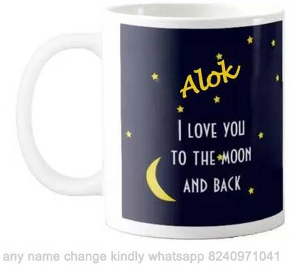 Exocticaa Romantic Gift for Alok Love you to Moon and Back 075 Ceramic Coffee Mug