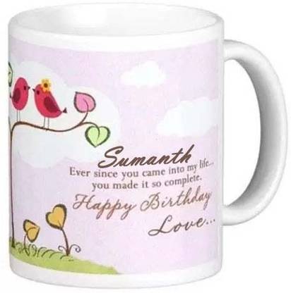 GNS Happy Birthday Gift for Sumanth HBD Love Quote 092 Ceramic Coffee Mug