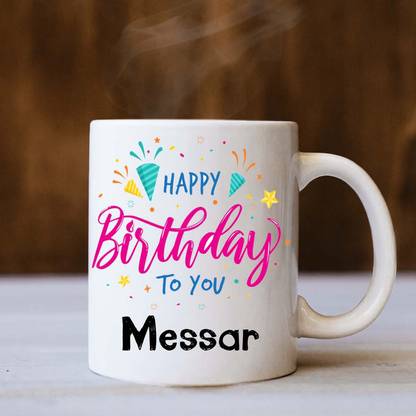 badri creations Happy Birthday Messar White Coffee Ceramic Coffee Mug