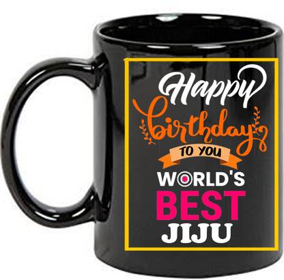 printsbea Printed Happy Birthday To You World Best Jiju Quotes Black Ceramic Coffee Ceramic Coffee Mug