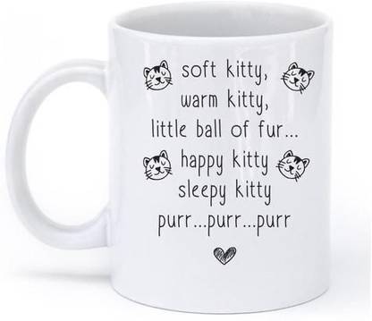 craft maniacs SOFT KITTY WARM KITTY 330 ML WHITE MUG FOR CATS & KITTY LOVERS Ceramic Coffee Mug
