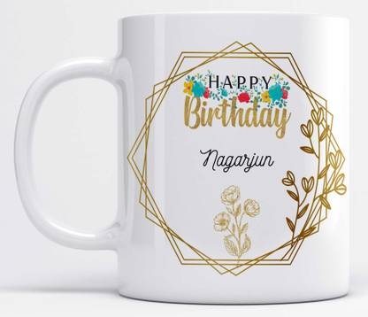 LOROFY Name Nagarjun Printed Happy Birthday Floral Design White Ceramic Coffee Mug