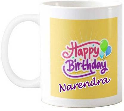 Exocticaa Happy Birthday Gift for Narendra HBD Quote 078 Ceramic Coffee Mug