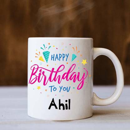 badri creations Happy Birthday Ahil White Ceramic Coffee Mug