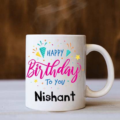 badri creations Happy Birthday Nishant White Coffee Ceramic Coffee Mug