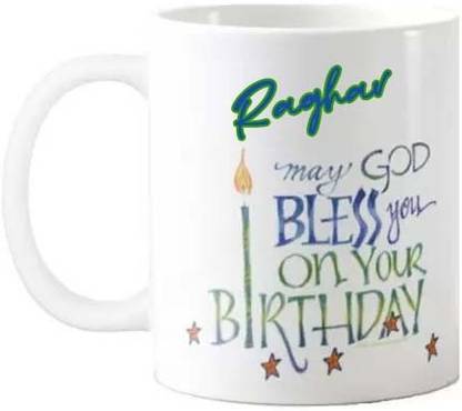 Exocticaa Happy Birthday Gift for Raghav HBD Quote 096 Ceramic Coffee Mug