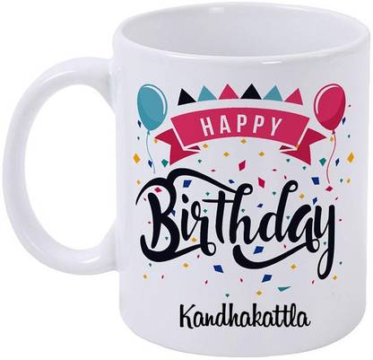 epheriwala Happy Birthday KANDHAKATTLA /Birthday Gifts Printed Ceramic Coffee Mug