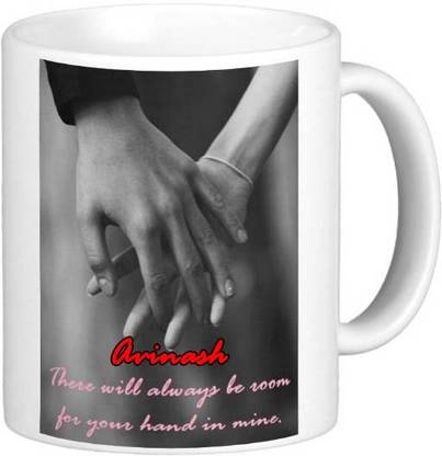 GNS National Romantic Gift for Avinash Your Hand In Mine 095 Ceramic Coffee Mug
