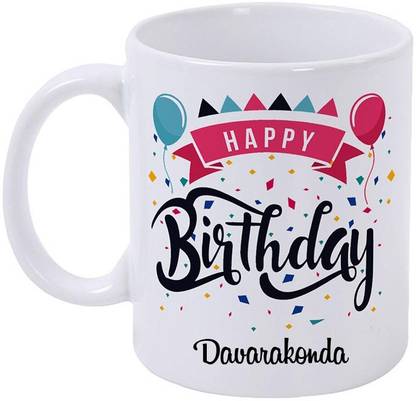 epheriwala Happy Birthday DAVARAKONDA /Birthday Gifts Printed Ceramic Coffee Mug
