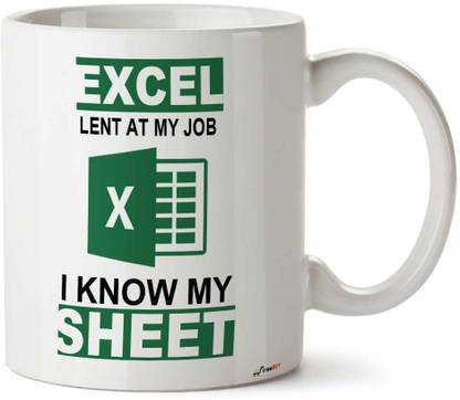 FirseBUY Excel-Lent at My Job, Know Sheet - Funny, Spreadsheet Printed Ceramic Coffee Mug