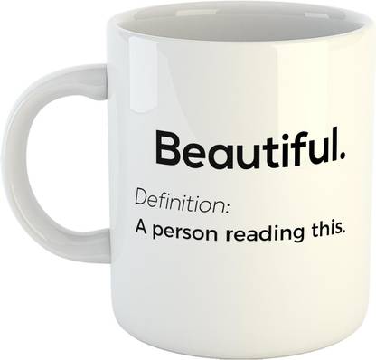 Gen7 BEAUTIFUL Definition -The Person Reading This. Printed Coffee Ceramic Coffee Mug