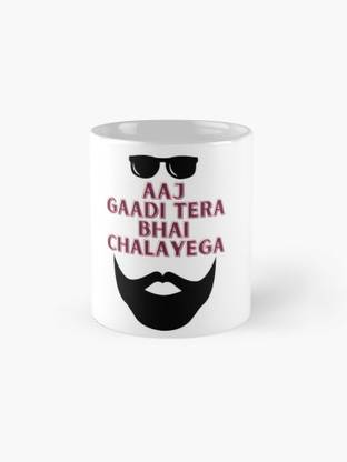 bhaskar digital studio aaj gaadi tera bhai chalayega coffee mug Ceramic Coffee Mug