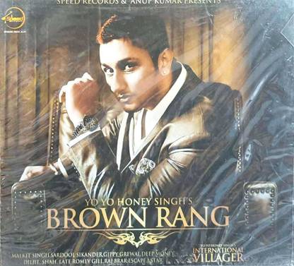 Yo Yo Honey Singh Brown Rang Audio CD Standard Edition