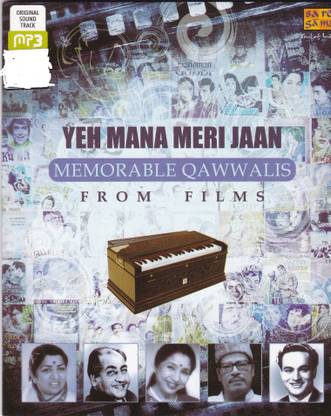 Yeh Mana Meri Jaan - Memorable Qawwalis MP3 Standard Edition