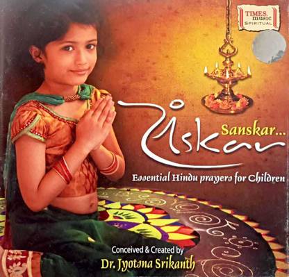 SANSKAR - ESSENTIAL HINDU PRAYERS FOR CHILDREN Audio CD Standard Edition