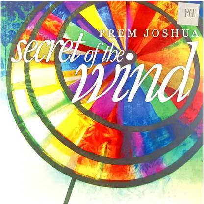 SECRET of the Wind PREM JOSHUA RGHH Audio CD Standard Edition