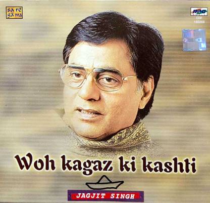 WOH KAGAZ KI KASHTI - JAGJIT SINGH Audio CD Standard Edition