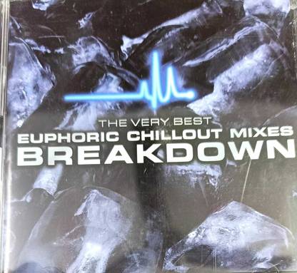 BEST OF EUPHRIC CHILLOUT MIXES BREAKDOWN ( IMPORT) Audio CD Limited Edition