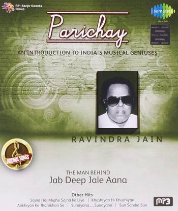 Parichay-Ravindra Jain-Jab Deep Jale Aana MP3 Standard Edition