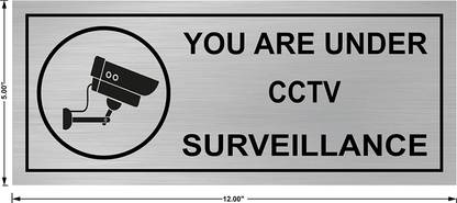 SIGNAGE AND BOARDS SOLUTION Steel You are Under Surveillance of CCTV 12x5 inches Stainless Steel Signage Board Name Plate