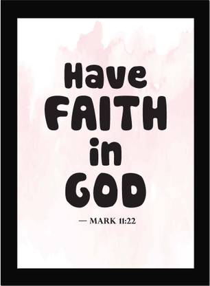 Have Faith In God - Motivational Quote Framed Wall Poster, Inspirational Quotes, Print with Frame, Home, Office Decor, Motivation Quotes Poster Framed Paper Print