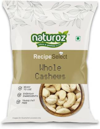 Naturoz Recipe Select Whole Cashew Nuts, Dry fruits, Kaju, Cashews