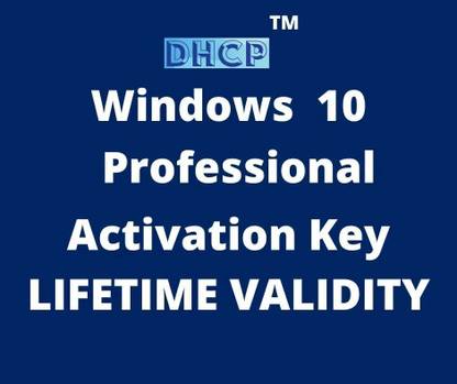 dhcp WINDOWS 10 Pro 32BIT, 64BIT