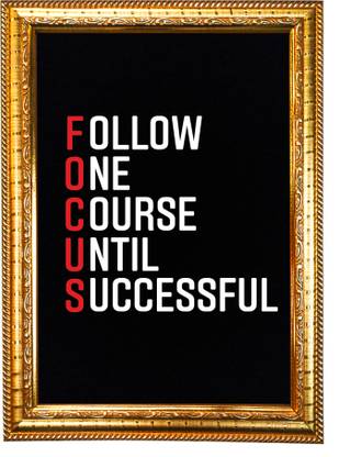 HAWAI Motivational Quote"Follow One Course Until Successful"Photo Synthetic Wood Frame Digital Reprint 13.5 inch x 10 inch Painting
