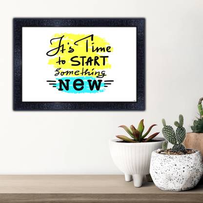 pnf 486-Motivational Quotes Frames-Poster with Frame–Quotes Wall Frames-Photo Frame Digital Reprint 10.5 inch x 13.5 inch Painting