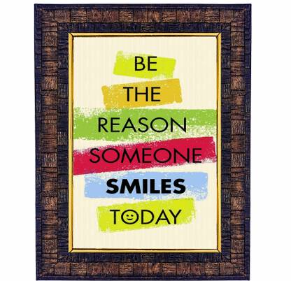 HAWAI Motivational Quote "Be the Reason Someone Smiles Today" Photo Digital Reprint 13.5 inch x 10 inch Painting