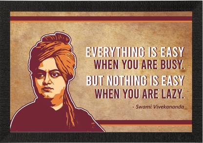 eCraftIndia Everything is EASY When you are BUSY, But Nothing is EASY when you are LAZY Swami Vivekananda Motivational Quote Satin Matt Texture UV Art Painting Ink 25.4 cm x 35.56 cm Painting