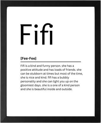 Fifi 9.5 X 11.5 UNFRAMED Dictionary Definition Art Print Poster Wall Office Home Decor Minimalist Funny Quote Meaning Enhanced Paper Poster Paper Print