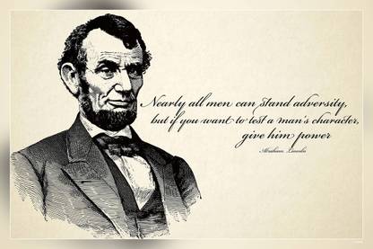 Discipline Is Choosing Between What You Want Now And What You Want Most Abraham Lincoln Quotes Matte Finish Poster Paper Print