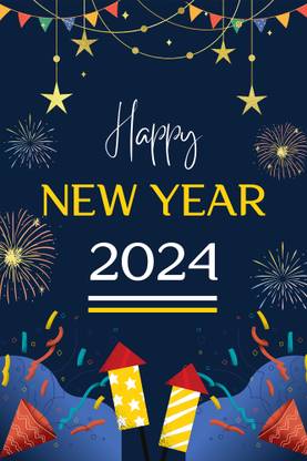 Happy New Year 2024 Quote Poster For Home And Office Decoration Paper Print