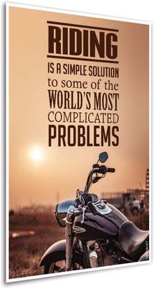 Motivational Riding Solution Bike Poster for Room and Home Digital Art Print -Photographic Paper (12inchx18 inch, Unframed) Photographic Paper