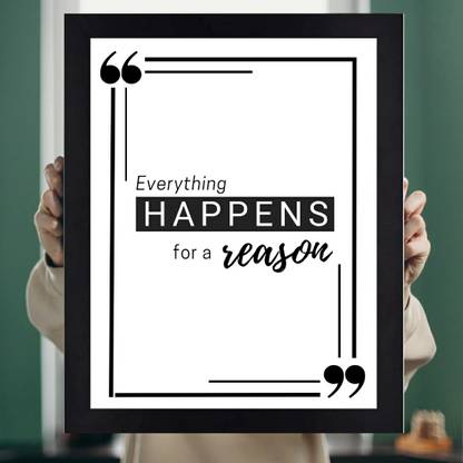 Everything Happens for a Reason Paper Print
