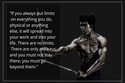 If You Always Put Limits.Bruce Lee Quotes Matte Finish Poster P-711 Paper Print